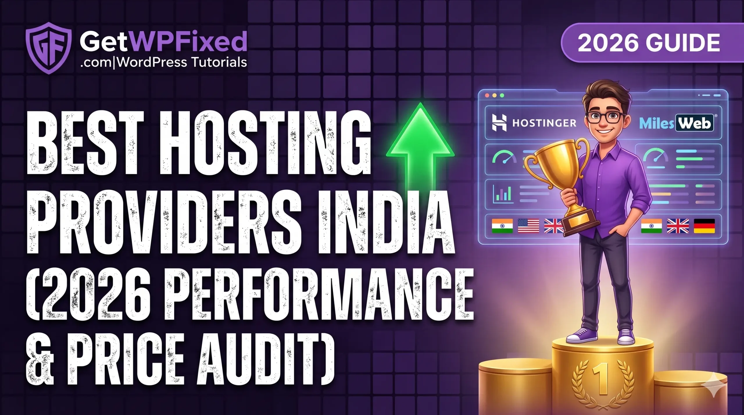 "Best WordPress Hosting India 2026 Comparison (Hostinger vs MilesWeb) - GetWPFixed"